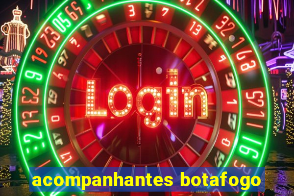 acompanhantes botafogo